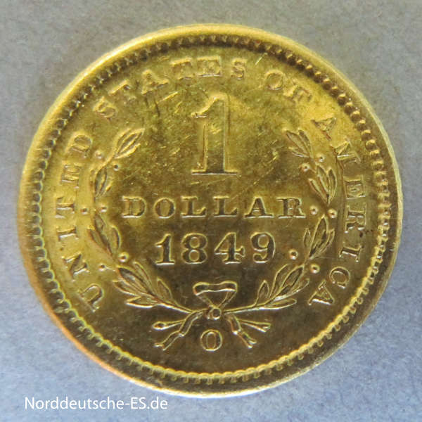 USA 1 Dollar Goldmünze Liberty Head 1849 O Type 1 offener Kranz
